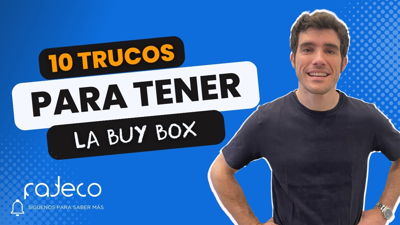 10 trucos para ganar la buy box de Amazon