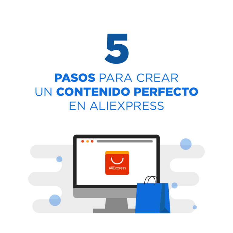 Crear un contenido perfecto en AliExpress en 5 cómodos pasos