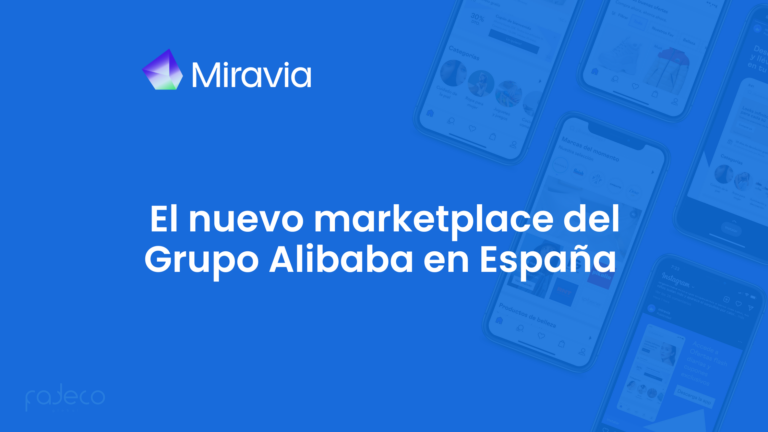 Miravia: El nuevo marketplace del Grupo Alibaba en España