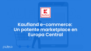 kaufland un marketplace potente en europa