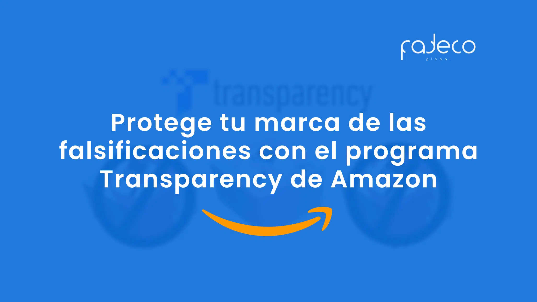 Transparency de Amazon Padeco Global