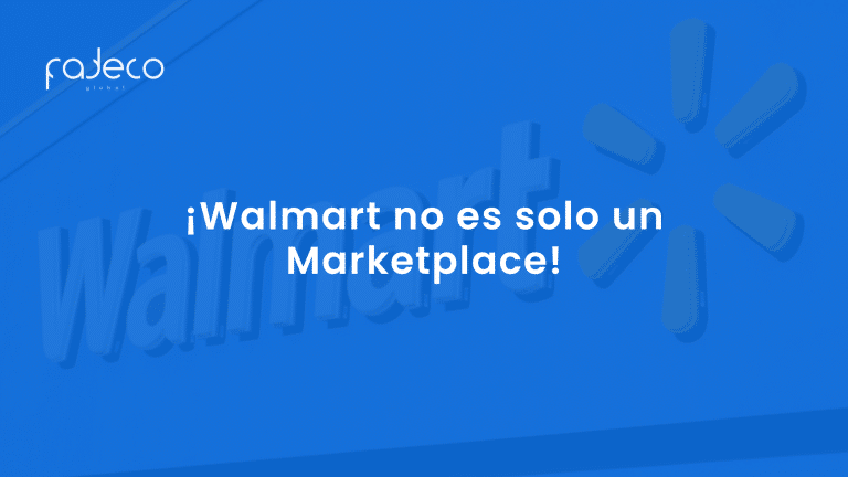 ¡Walmart no es solo un Marketplace! Descubre su as bajo la manga en la Publicidad Online!