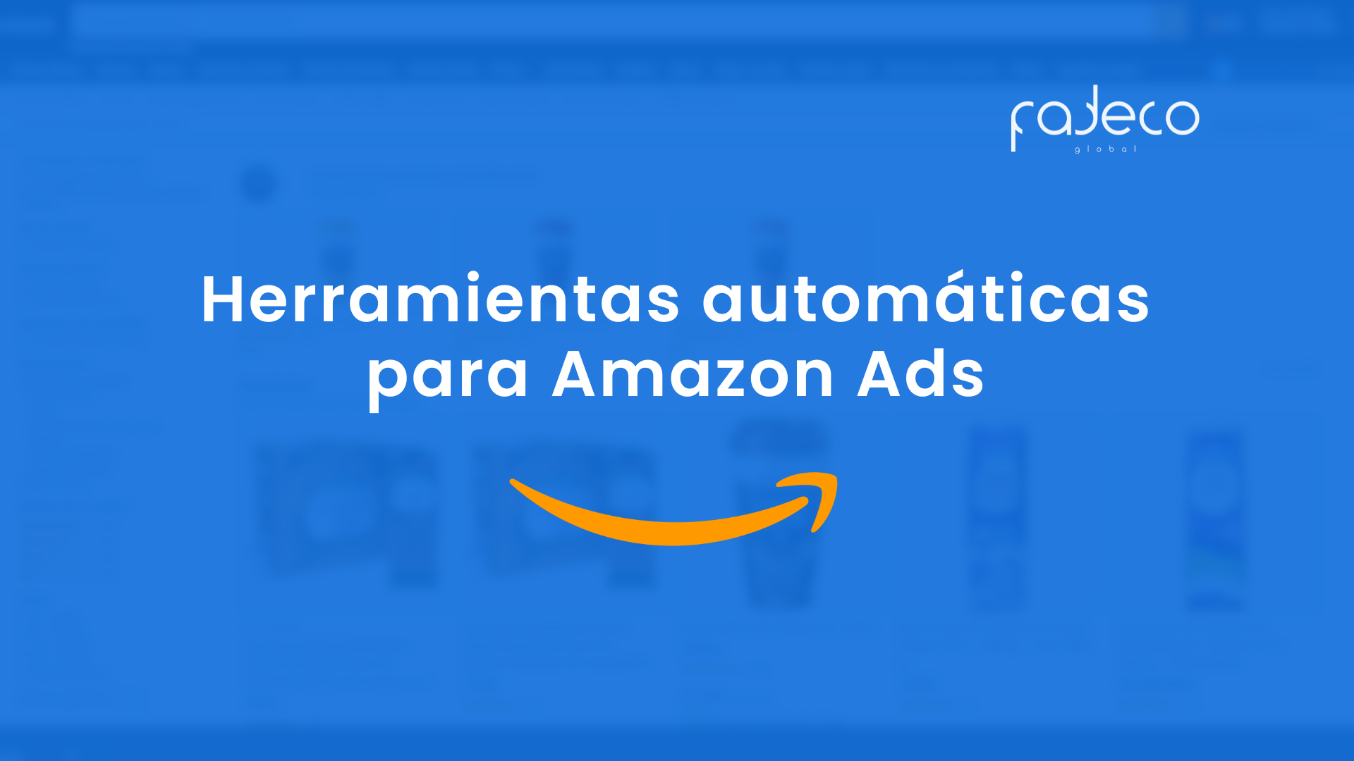Herramientas automáticas para Amazon Ads