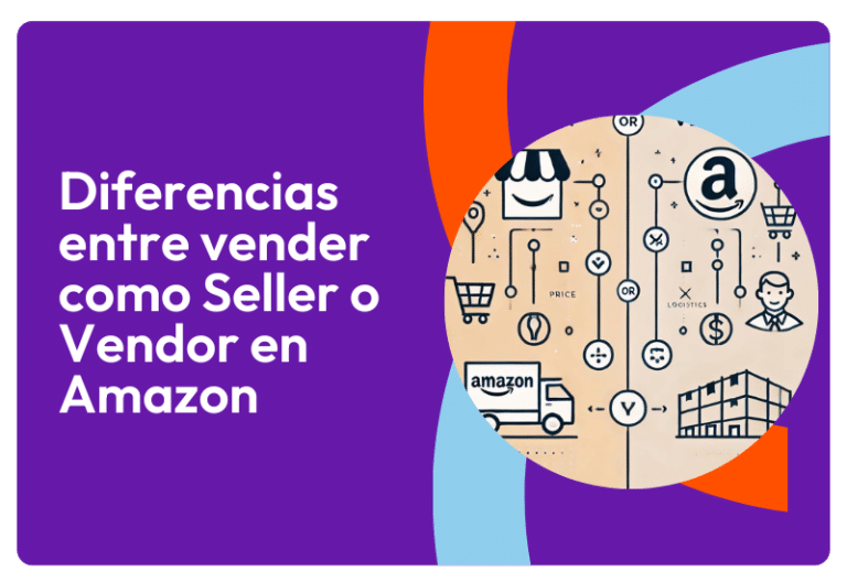 Diferencias entre vender como Seller o Vendor en Amazon