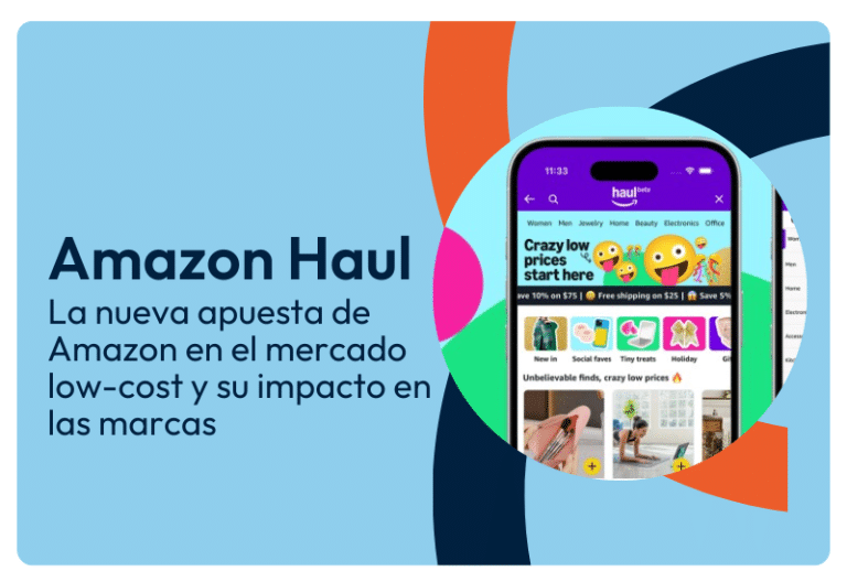 Amazon Haul: La nueva apuesta de Amazon en el mercado low-cost y su impacto en las marcas