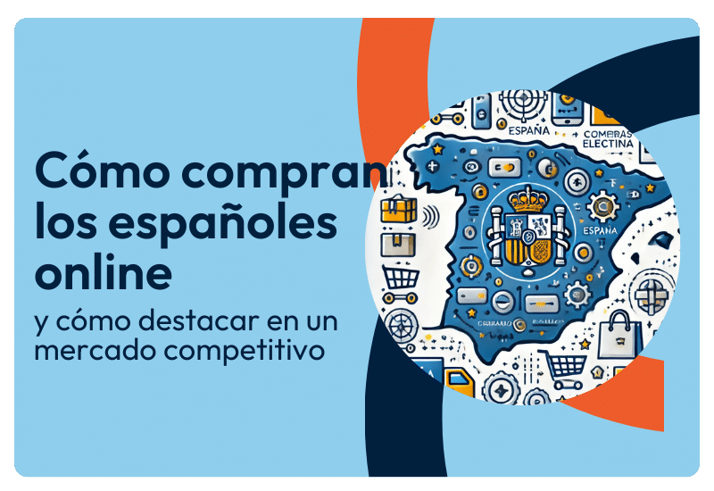 Cómo compran los españoles online