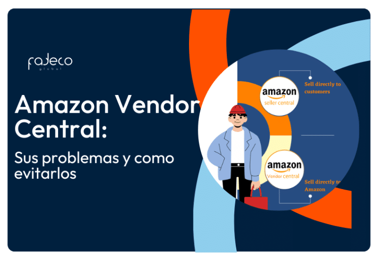 Los problemas con Amazon Vendor Central y como evitarlos.