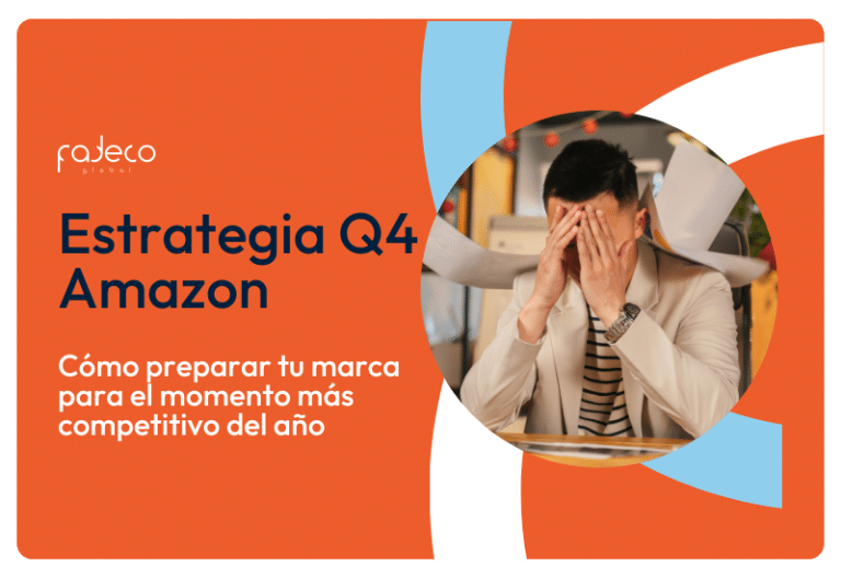 Estrategia Q4 Amazon: cómo preparar tu marca para el momento más competitivo del año