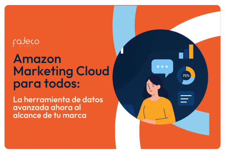 Amazon Marketing Cloud para todos: la herramienta de datos avanzada ahora al alcance de tu marca
