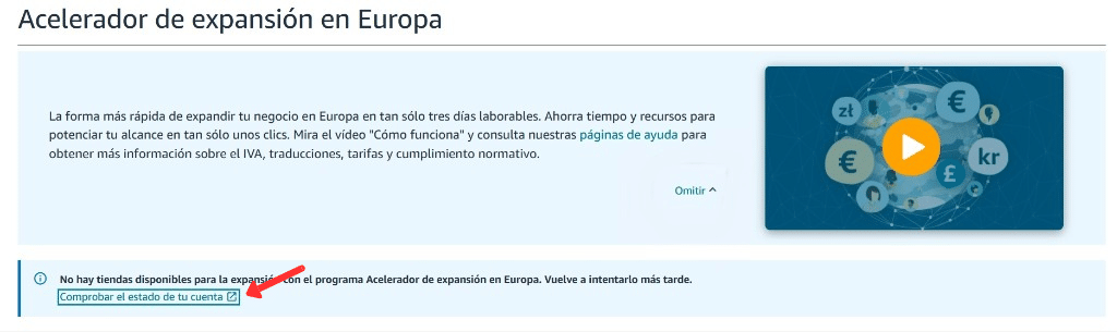 Panel de Amazon Seller Central para comprobar estado del Acelerador de Expansión Europea
