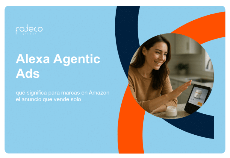 Alexa Agentic Ads: qué significa para marcas en Amazon el anuncio que vende solo