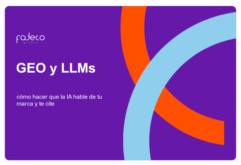 GEO y LLMs: cómo hacer que la inteligencia artificial hable de tu marca y te cite